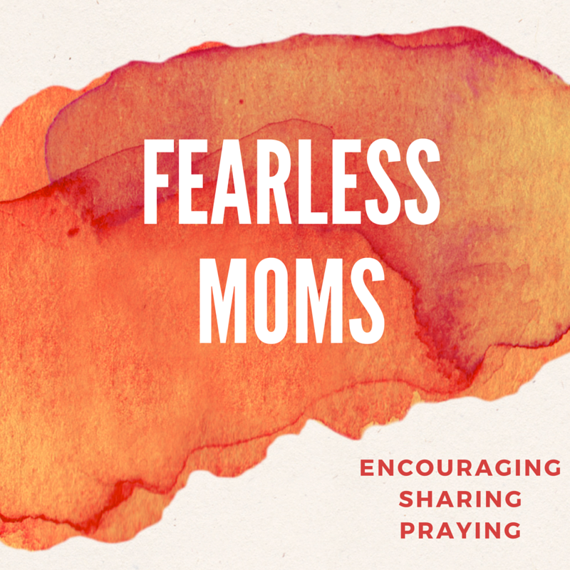 Fearless moms