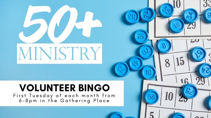50+ Ministry Volunteer Bingo [1st Tuesday of each month at 6pm] logo