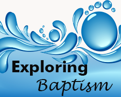 Exploringbaptism18