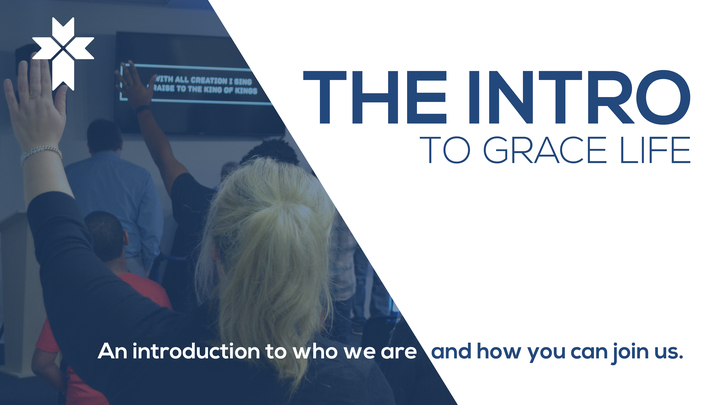 The Intro to Grace Life Church logo