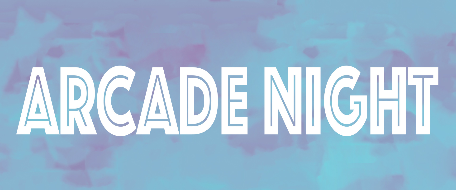 Arcade night