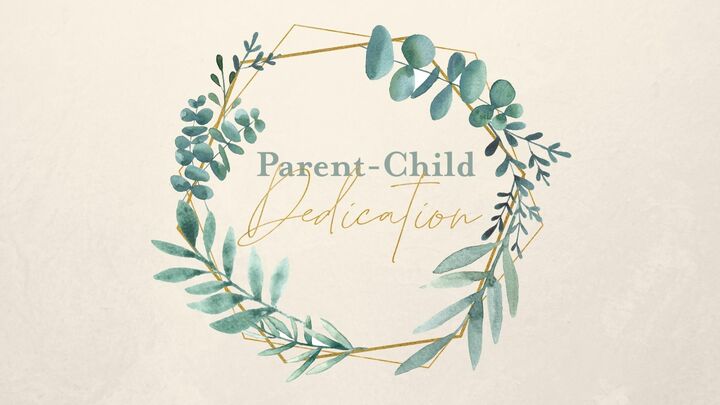 Parent - Child Dedication logo