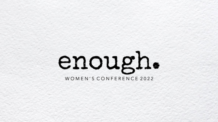 Enough. Women's Conference 2023 logo