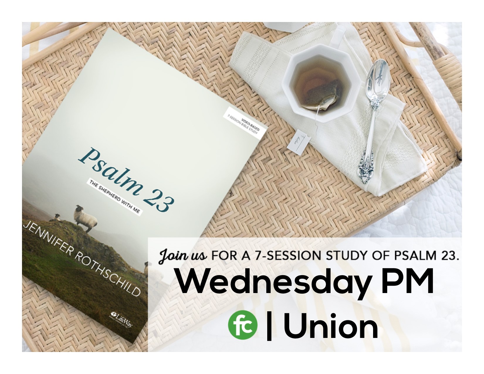 Union wed pm psalm 23 promo