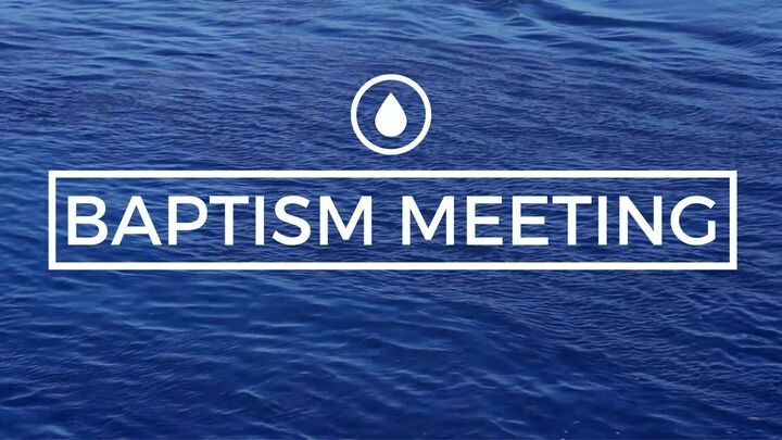 Baptism Meeting in preparation for Water Baptism logo