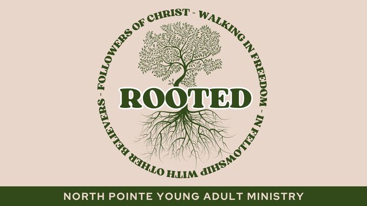 Rooted Young Adult Ministry // Thursdays @ 6:15PM logo