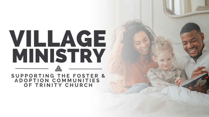 Trinity Church Village Ministry - Supporting Foster Families logo