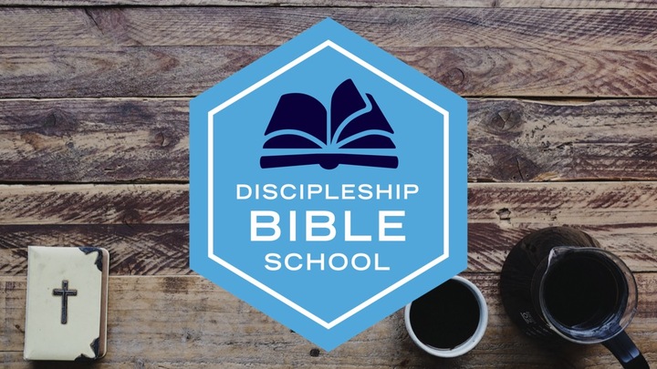 Discipleship Bible School | Spring 2025 logo