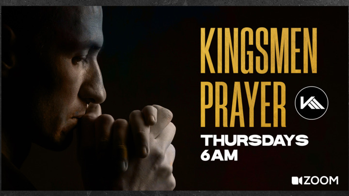 Kingsmen Prayer - Thursdays at 6AM logo