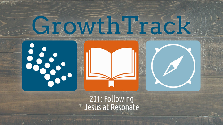 GrowthTrack 201: Following Jesus at Resonate logo image