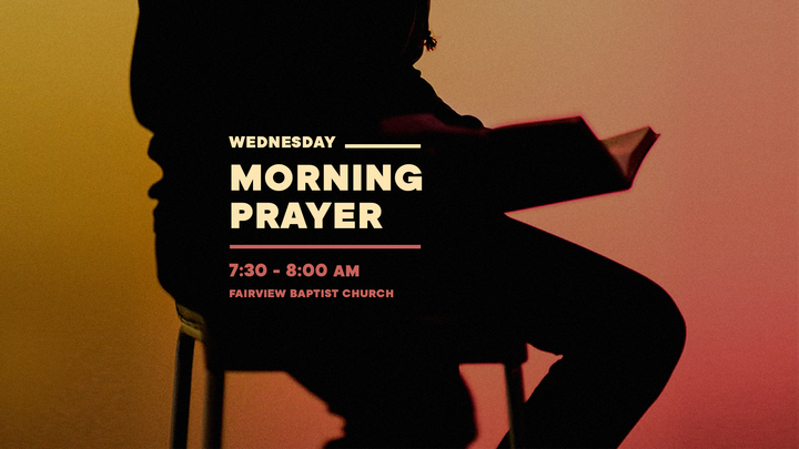 Medium stpf wednesday morning prayer