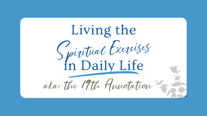 Application: Living the Spiritual Exercises in Daily Life logo