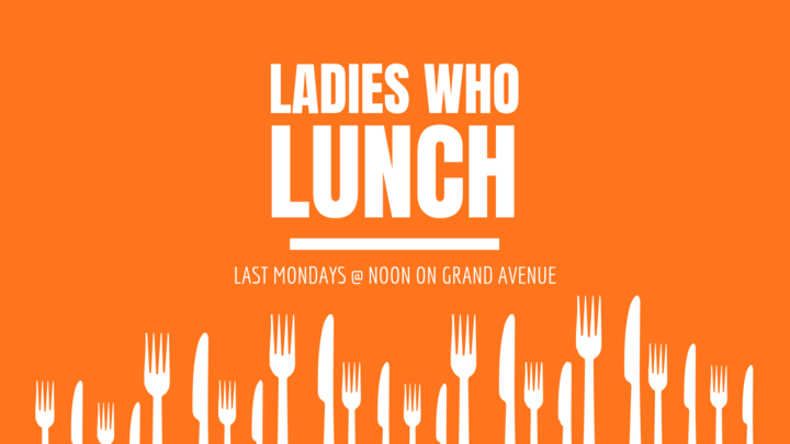 Ladies Who Lunch (Summer Edition) logo image