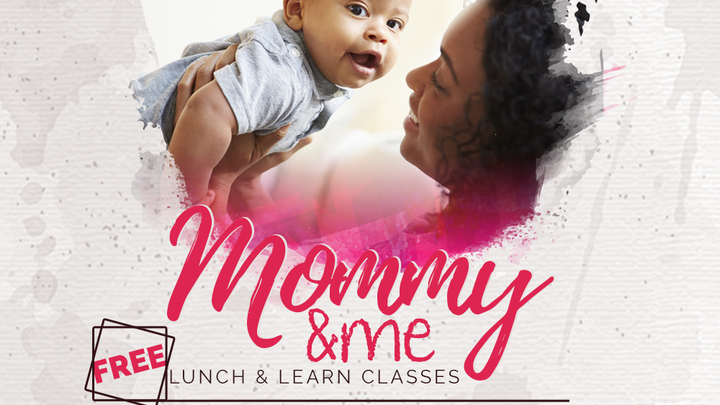 Mommy & Me Lunch & Learn logo image