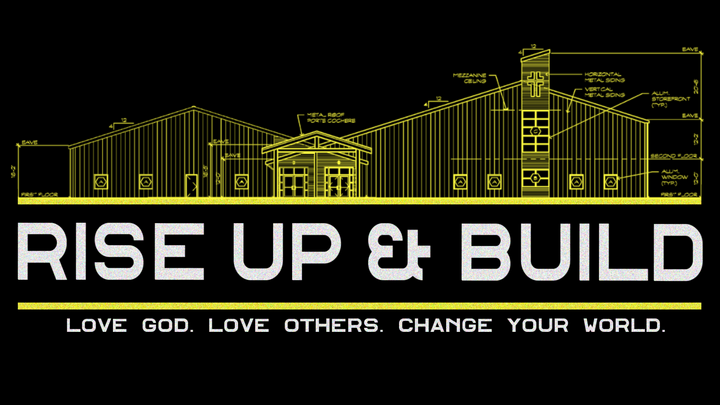 RISE UP & BUILD Giving Campaign logo