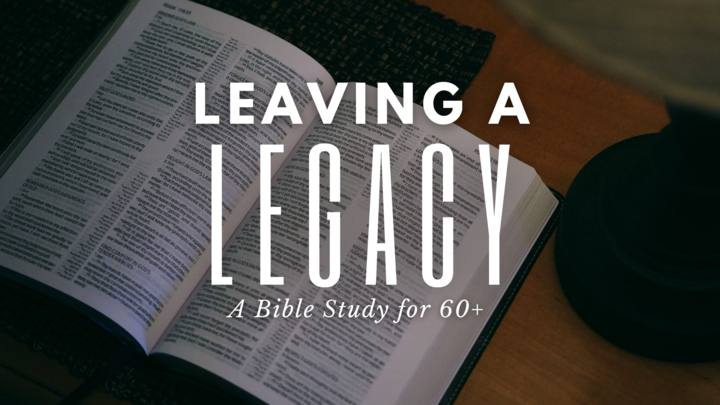 Leaving A Legacy: Bible Study logo
