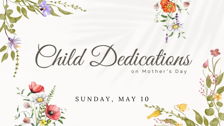 Child Dedications on Mother's Day logo