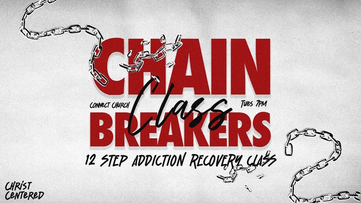 Chainbreakers 12 Step Recovery Class logo