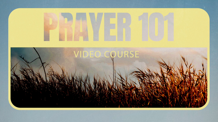 Prayer 101 Video Course logo