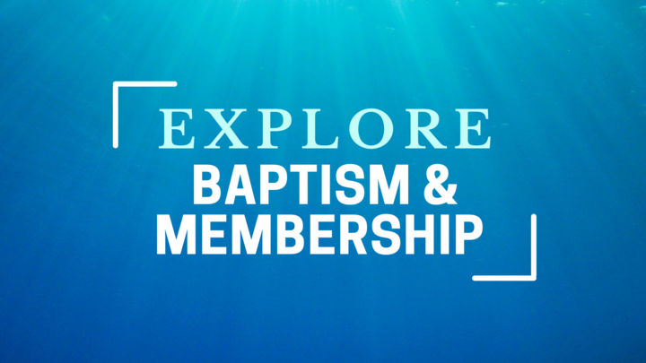 Pre-Registration for Explore Baptism & Membership logo