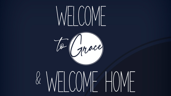 Blue Connection Card - Welcome to Grace & Welcome Home logo