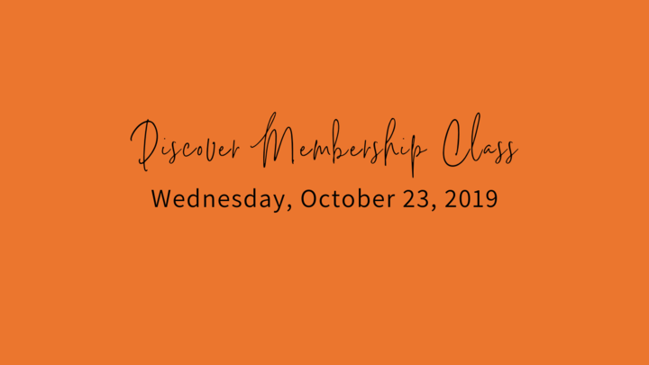 Fall Discover Membership Class, Wednesday, October 23, 2019 logo image