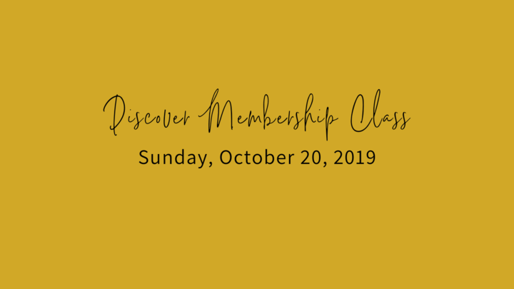 Fall Discover Membership Class, Sunday, October 20, 2019 logo image