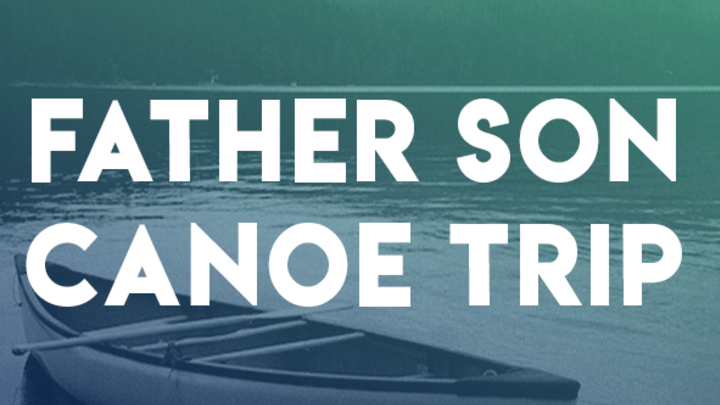 2019 Father Son Canoe Trip logo image