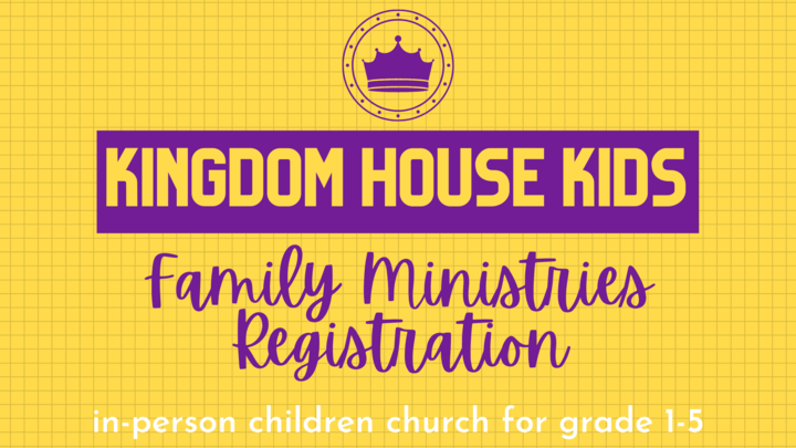 Kingdom House Kids Registration (Grade 1-6) 2024-2025 logo