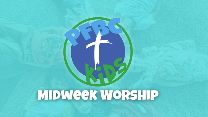 PFBC KIDS Midweek Worship logo
