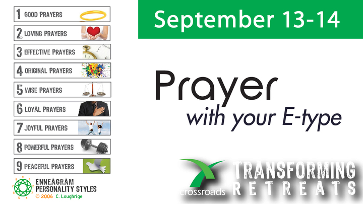 CR Transforming Retreat #4: Prayer with your E-Type logo image
