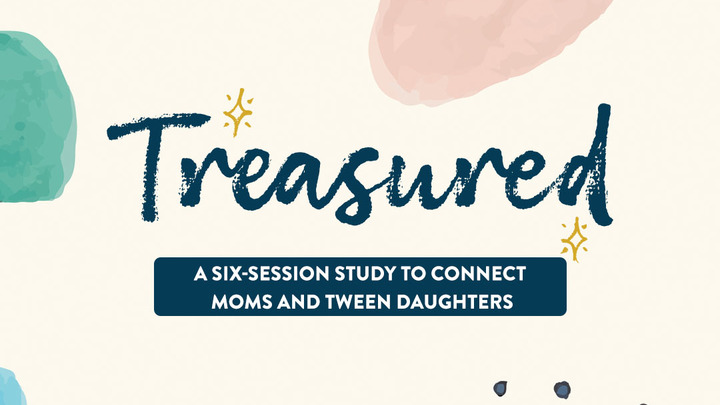 Treasured - Mom & Daughter 6 wk study (girls 9-13 yrs) logo image