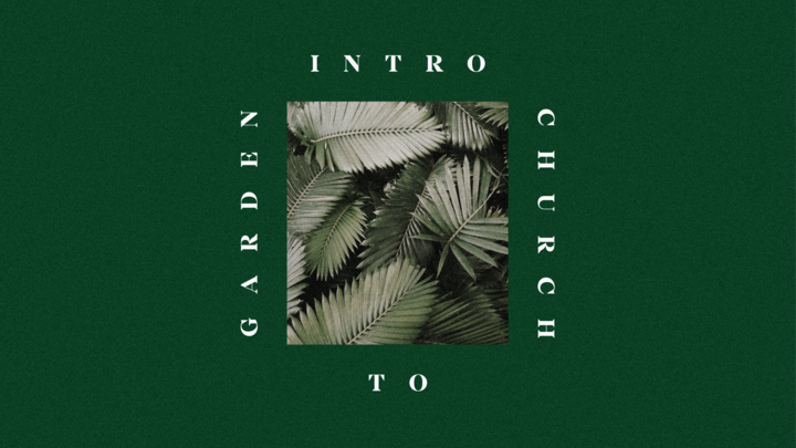 Intro to Garden Church logo image