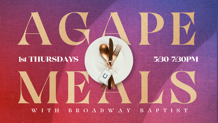 Agape Meal at Broadway Baptist logo