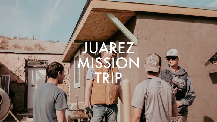 Men's Mission Trip: Juarez January Build logo image