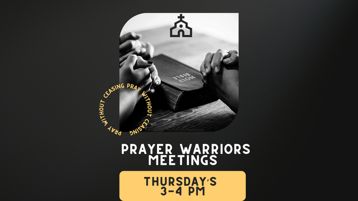 Prayer Warriors - Every Thursday [NO REGISTRATION REQUIRED] logo