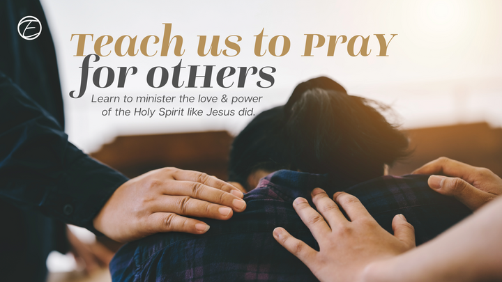 Teach Us to Pray for Others Course (Online) logo