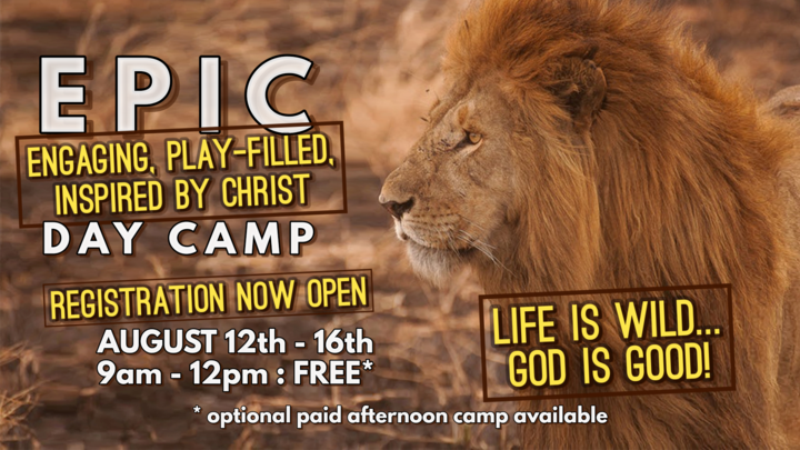 EPIC DAY CAMP 2019: Life is Wild, God is Good! logo image
