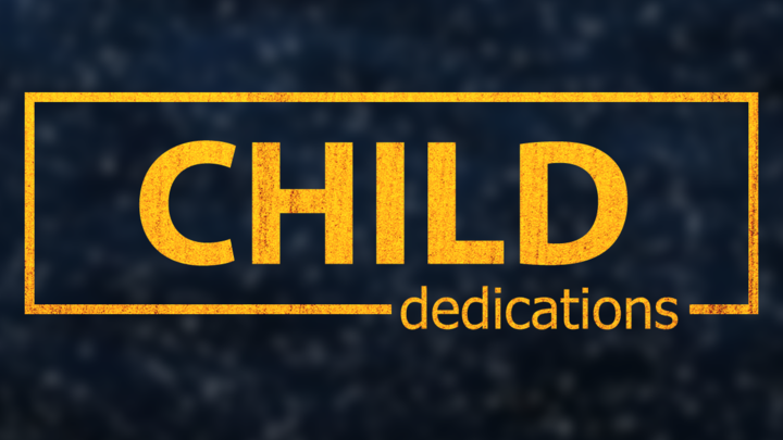 Child Dedications - Sept 14 & 15, 2019 logo image