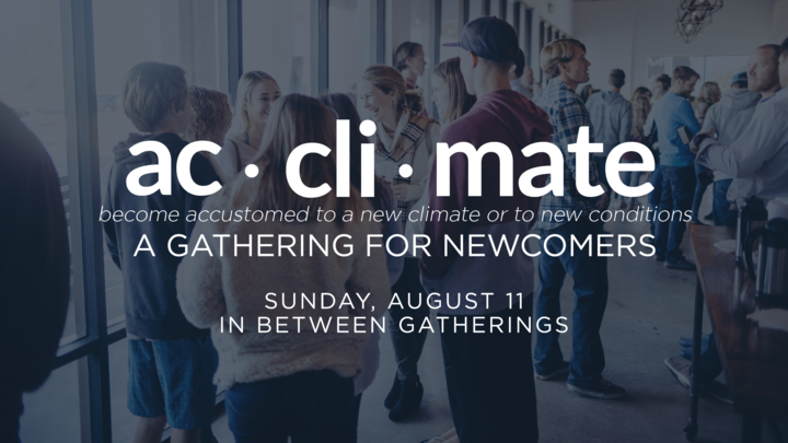 Acclimate: A Gathering for Newcomers // August 11 logo image