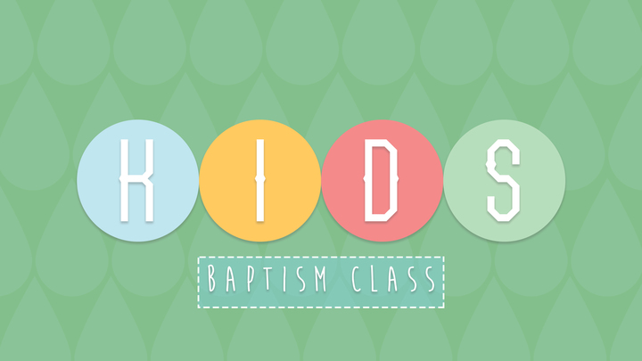 Kids Baptism Class - November 2019 logo image