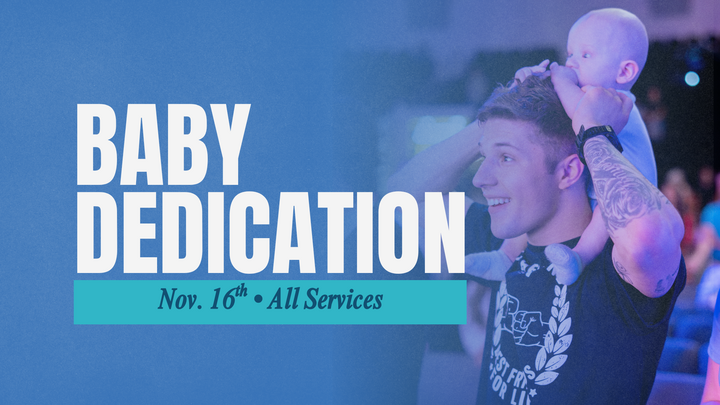Baby Dedication November 16, 2025 logo
