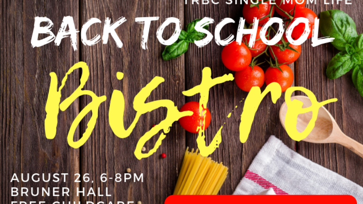 Single Mom Life: Back to School Bistro logo image