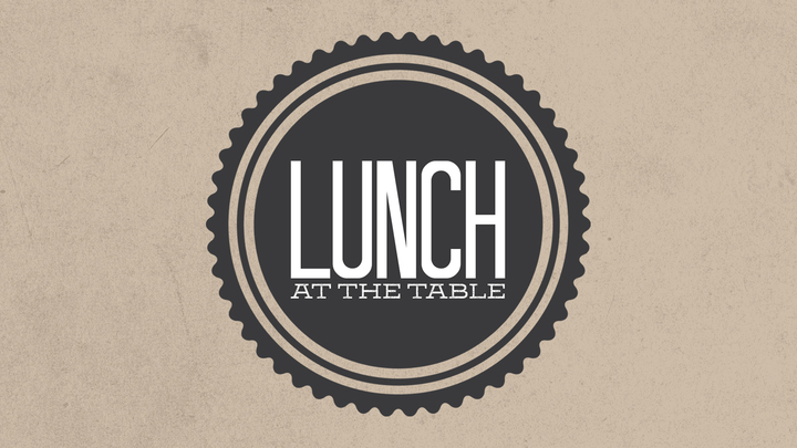 Lunch @ The Table - December 2019 logo image