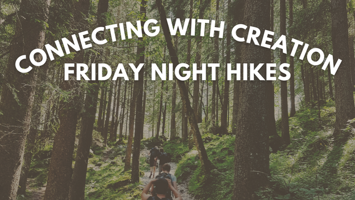 Connecting with Creation Friday Night Hikes logo