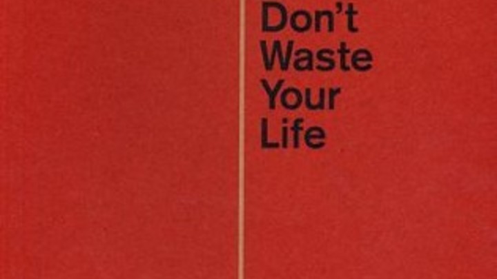 Don't Waste Your Life - Co-Ed Study, Meets Sunday Nights 6:30 p.m. at 827 Crist logo image
