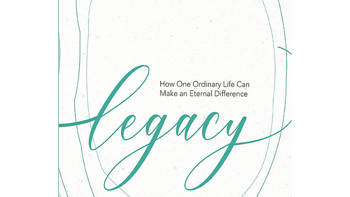 Women's Bible Study: Legacy, How One Ordinary Life Can Make a Difference logo image