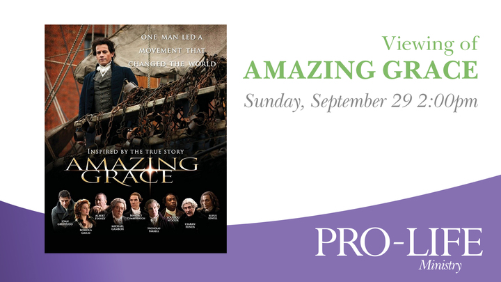 Amazing Grace Movie Showing - Pro Life Event logo image