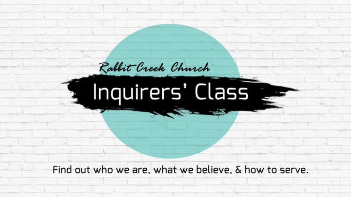Rabbit Creek Church Inquirers' Class logo image