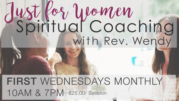 Just for Women: Spiritual Coaching with Rev. Wendy Craig-Purcell (October Morning) logo image